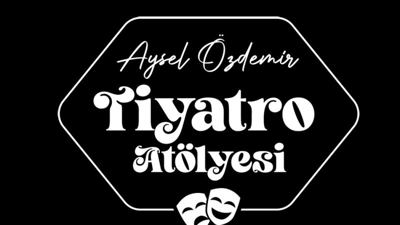 Aysel Özdemir Tiyatro Atölyesi sanatla buluşma noktası oluyor
